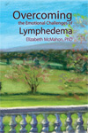 [ Overcoming the Emotional Challenges of Lymphedema--front cover ]